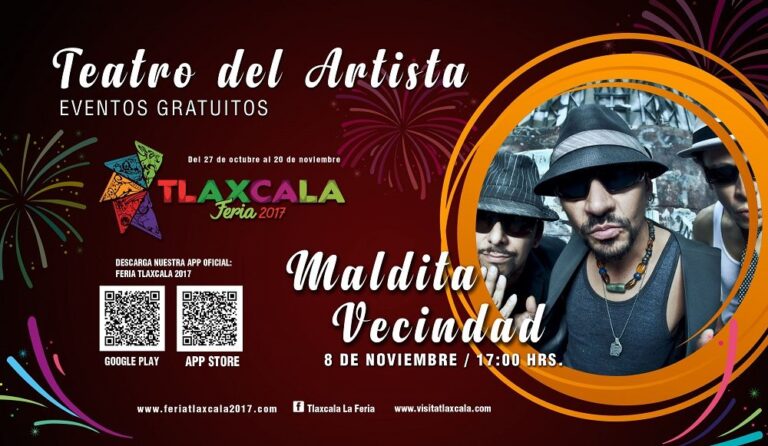 La Feria Tlaxcala 2017 Presenta a «La Maldita Vecindad»