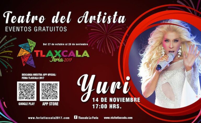La Feria Tlaxcala 2017 Presenta a ‘Yuri’ en Concierto