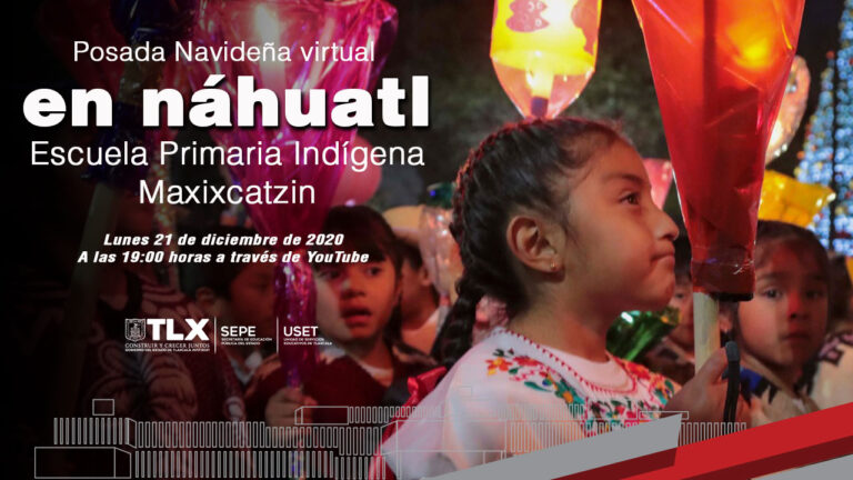 Invita Sepe-Uset a la 1er Posada Virtual en Náhuatl