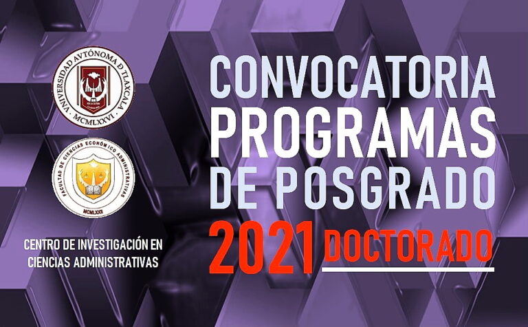 Convoca UATx a Cursar Doctorado en Ciencias Administrativas
