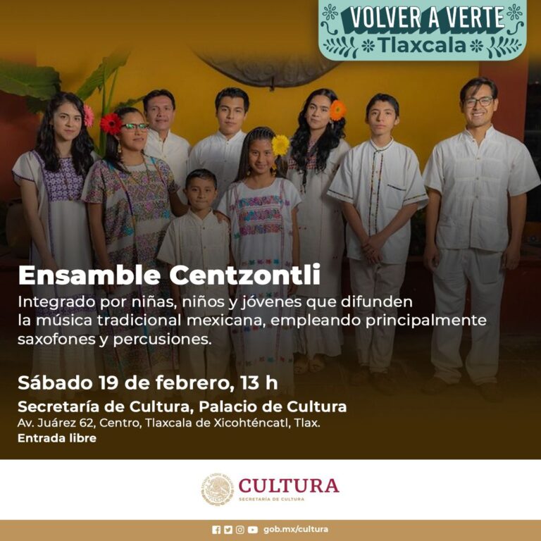 El Palacio de la Cultura de Tlaxcala Vibrará este Sábado al Ritmo de Ensamble Centzontli