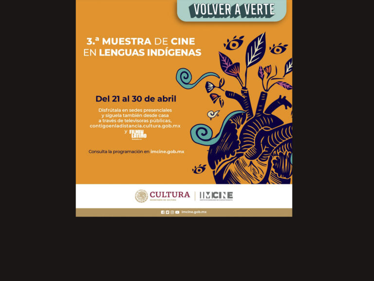 La 3ª. Muestra de Cine en Lenguas Indígenas dedicará abril a las infancias