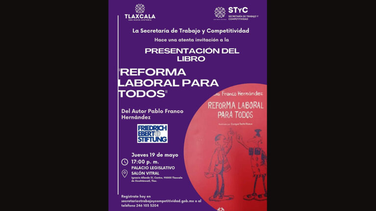 Acude este jueves a la presentación del libro “Reforma Laboral Para Todos»
