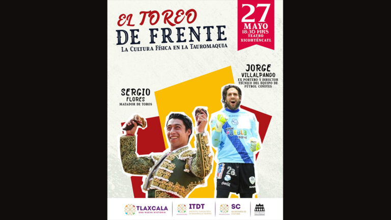 El Teatro Xicohténcatl Será Escenario del Foro “La Cultura Física de la Tauromaquía”