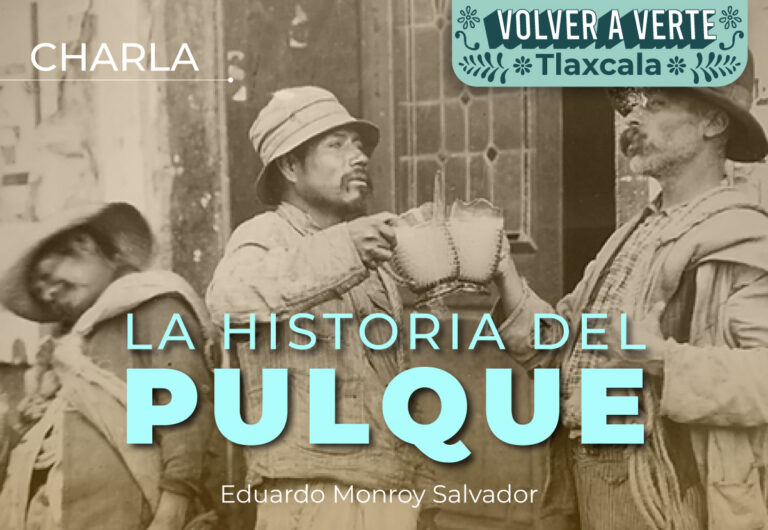 Presentarán la «Historia del Pulque» en el Palacio de Cultura de Tlaxcala