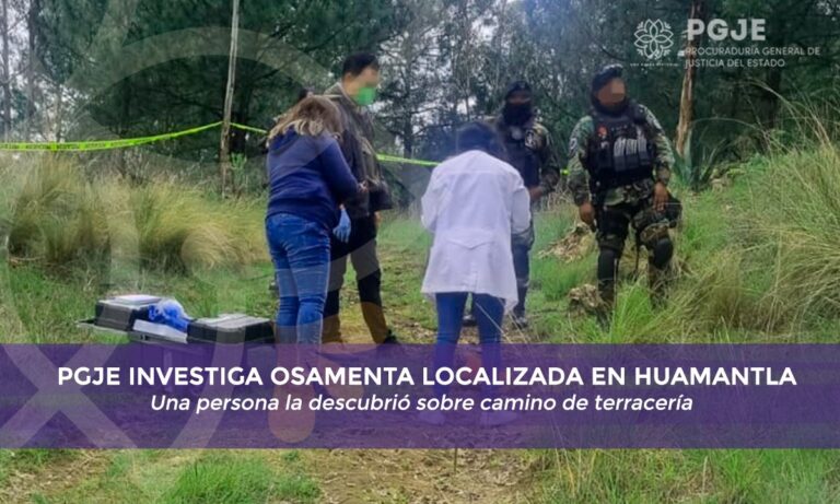 PGJE Investiga Osamenta Localizada en Huamantla