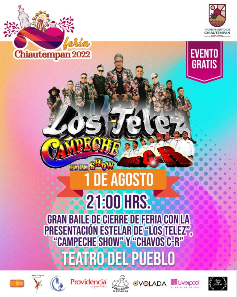 Hoy, Los Telez, Campeche Show y Chavos C-R, gratis, en Chiautempan