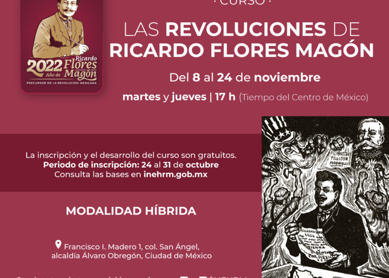 Abren al público el curso «Las revoluciones de Ricardo Flores Magón»