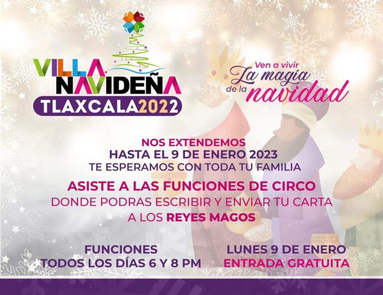 Villa Navideña Tlaxcala 2022 Extiende su Permanencia