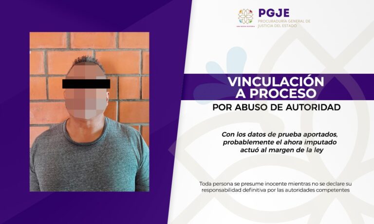 Obtiene Fiscalía Anticorrupción vinculación a proceso por abuso de autoridad