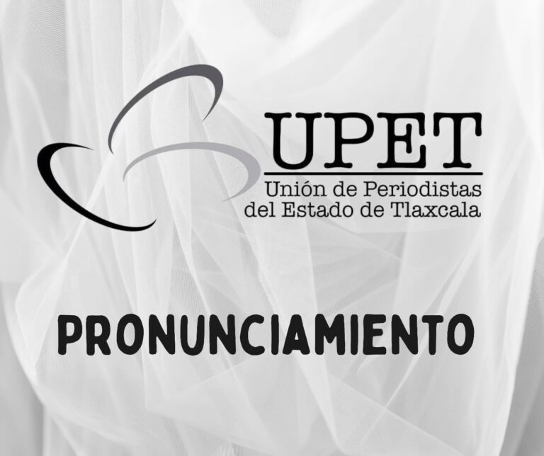 Denuncia UPET intento de censura a periodistas por parte del alcalde de Zacatelco