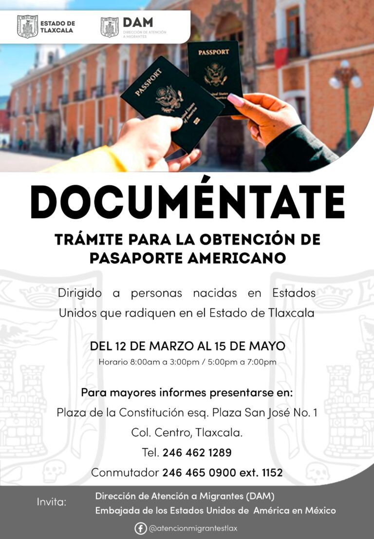 Autoridades de Estados Unidos y Tlaxcala Emiten Convocatoria «Documéntate»