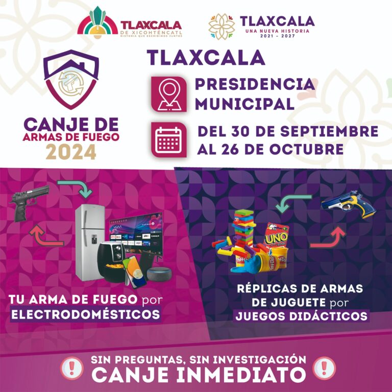 Ayuntamiento de Tlaxcala se Suma a la Campaña de Canje de Armas 2024