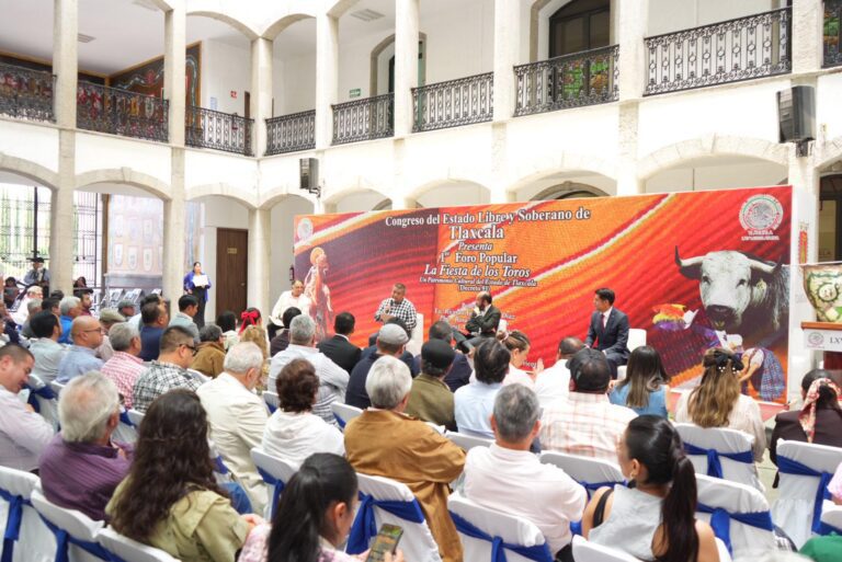 Celebran en el Congreso del Estado el primer foro popular «La Fiesta de los Toros, un Patrimonio Cultural del Estado de Tlaxcala»