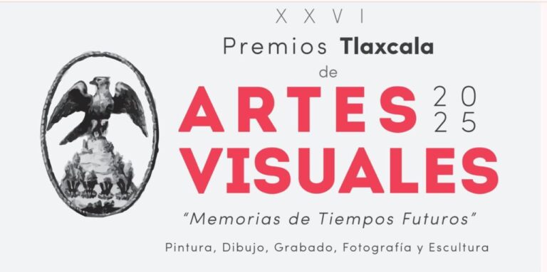 Presenta SC Convocatoria a Premios Estatales de Artes Visuales Tlaxcala 2025